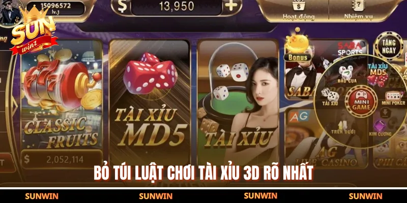 Bỏ túi luật chơi tài xỉu 3D rõ nhất