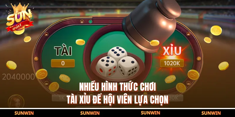 Nhiều hình thức chơi tài xỉu để hội viên lựa chọn