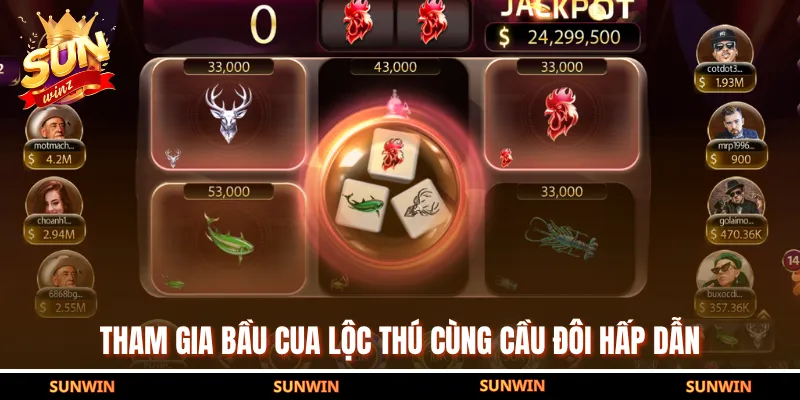 Tham gia Bầu Cua Lộc Thú cùng cầu đôi hấp dẫn